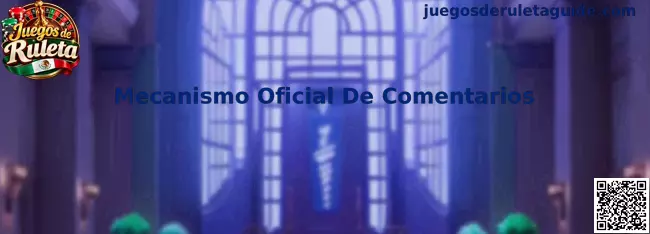 Ilustración del mecanismo oficial de comentarios para reportar errores y sugerencias de Juegos de Ruleta