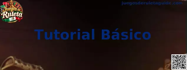 Imagen ilustrativa del Tutorial Básico de Juegos de Ruleta