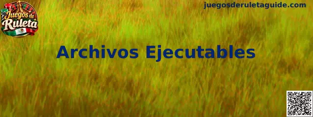Guía de archivos ejecutables y alternativas de Juegos de Ruleta sin descargas