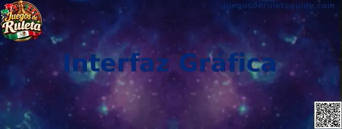 Interfaz Gráfica de Juegos de Ruleta