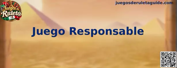 Guía práctica sobre Juego Responsable en Juegos de Ruleta