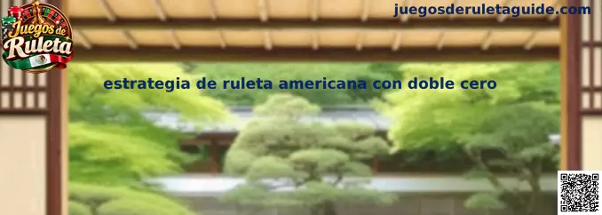 Guía visual sobre la ruleta americana con casillas verdes de cero y doble cero