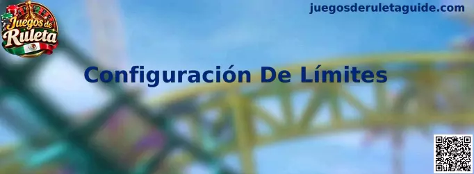 Guía de configuración de límites de tiempo y actividad para Juegos de Ruleta