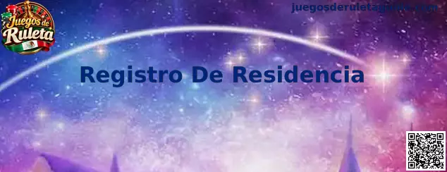 Registro De Residencia en Juegos de Ruleta